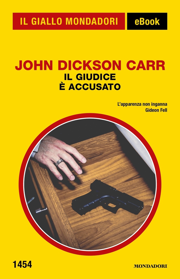 Il giudice è accusato (Il Giallo Mondadori) - Librerie.coop Il giudice è accusato (Il Giallo Mondadori) - Librerie.coop
