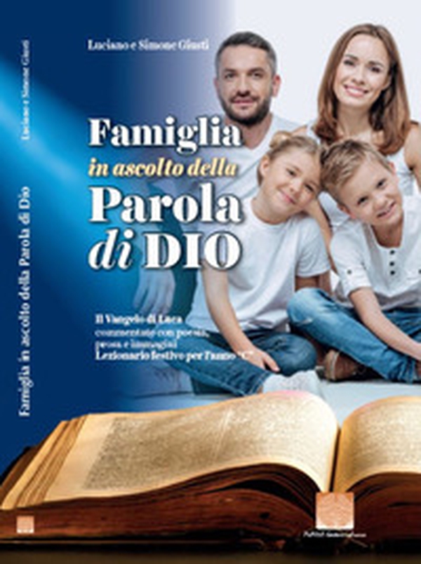 Famiglia in ascolto della parola di Dio - Librerie.coop Famiglia in ascolto della parola di Dio - Librerie.coop