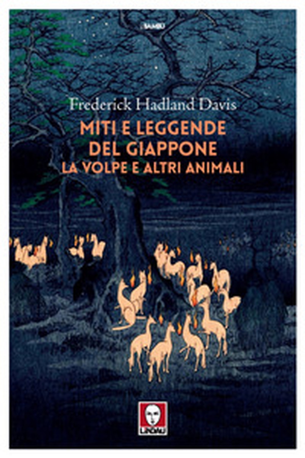 Miti e leggende del Giappone. La volpe e altri animali - Librerie.coop Miti e leggende del Giappone. La volpe e altri animali - Librerie.coop