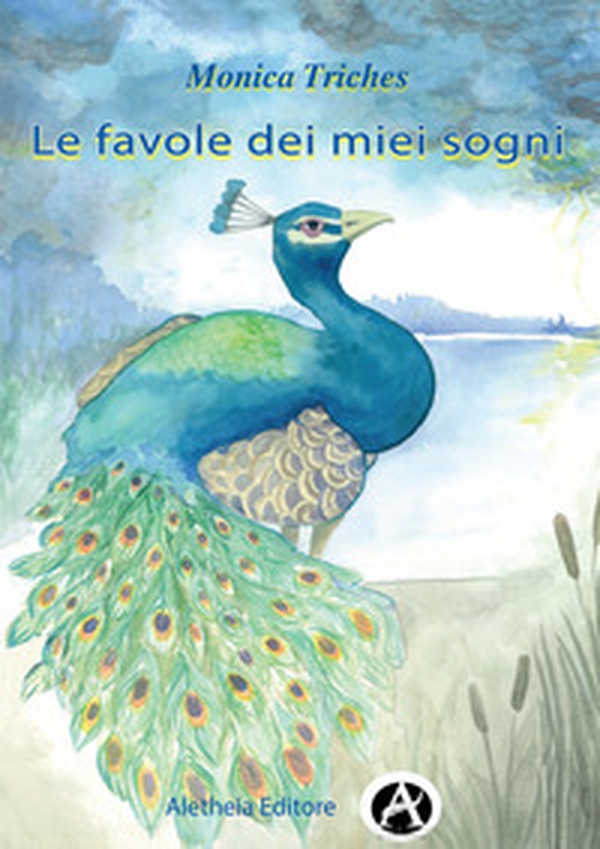 Le favole dei miei sogni - Librerie.coop Le favole dei miei sogni - Librerie.coop