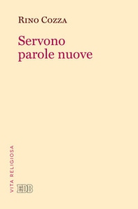 Servono parole nuove - Librerie.coop Servono parole nuove - Librerie.coop