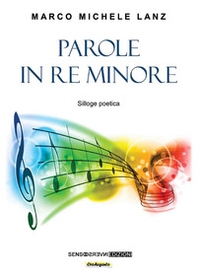 Parole in re minore. Silloge poetica - Librerie.coop