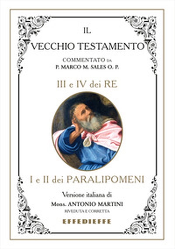Bibbia Martini-Sales. III e IV dei Re, I e II dei Paralipomeni - Librerie.coop Bibbia Martini-Sales. III e IV dei Re, I e II dei Paralipomeni - Librerie.coop