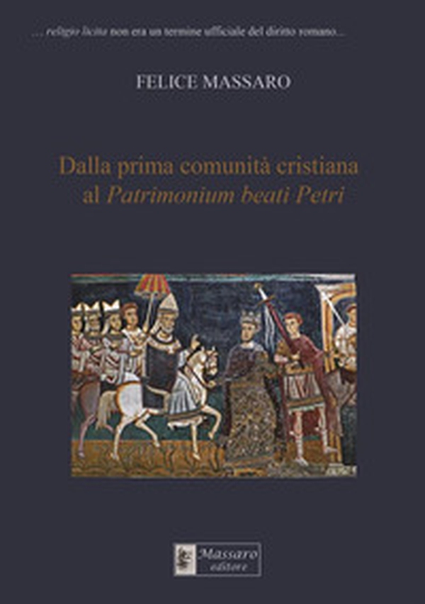 Dalla prima comunità cristiana al Patrimonium beati Petri - Librerie.coop Dalla prima comunità cristiana al Patrimonium beati Petri - Librerie.coop