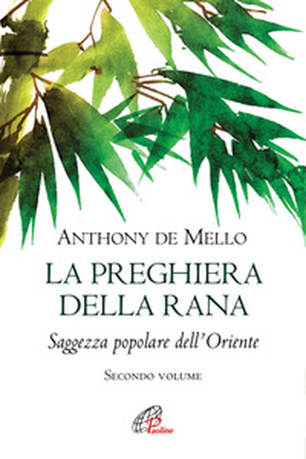 La preghiera della rana. Saggezza popolare dell'Oriente - Librerie.coop La preghiera della rana. Saggezza popolare dell'Oriente - Librerie.coop