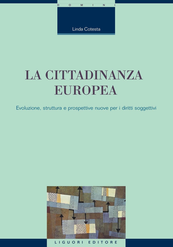 La cittadinanza europea - Librerie.coop La cittadinanza europea - Librerie.coop