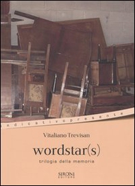 Wordstar(s). Trilogia alla memoria - Librerie.coop