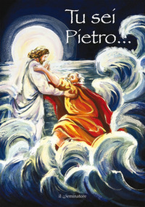 Tu sei Pietro - Librerie.coop Tu sei Pietro - Librerie.coop