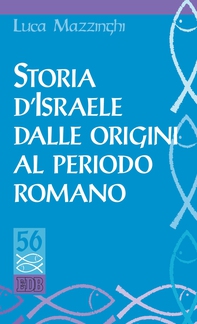 Storia d'Israele dalle origini al periodo romano - Librerie.coop Storia d'Israele dalle origini al periodo romano - Librerie.coop