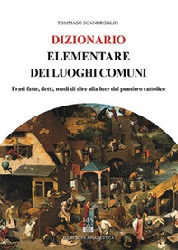 Dizionario elementare dei luoghi comuni - Librerie.coop