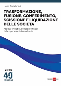 Trasformazione, fusione, conferimento, scissione e liquidazione delle società 2025 - Librerie.coop