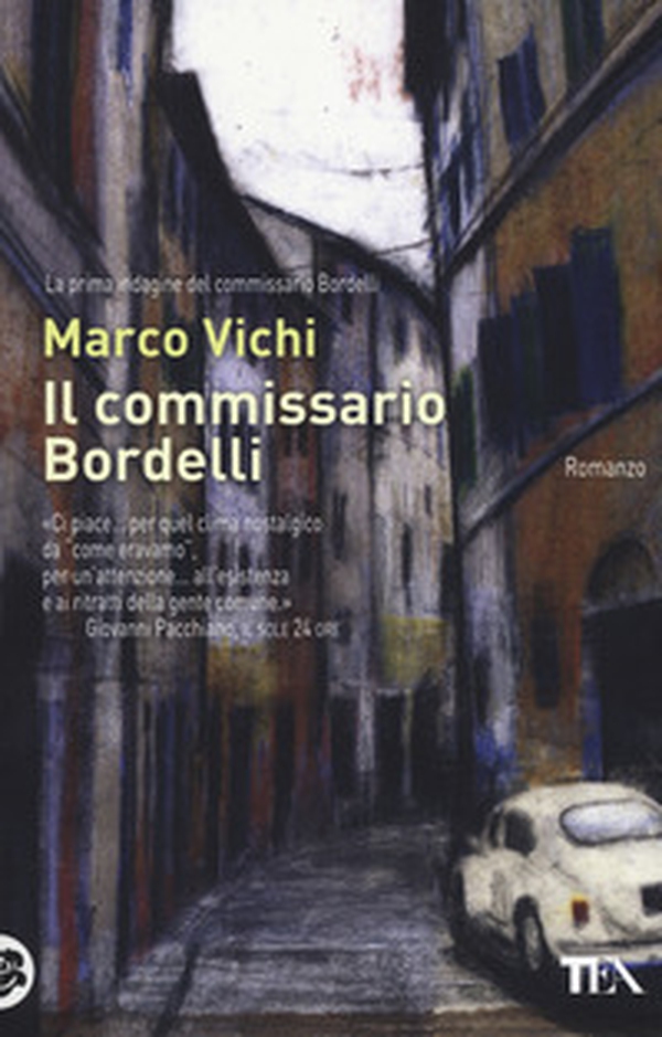 Il commissario Bordelli - Librerie.coop Il commissario Bordelli - Librerie.coop