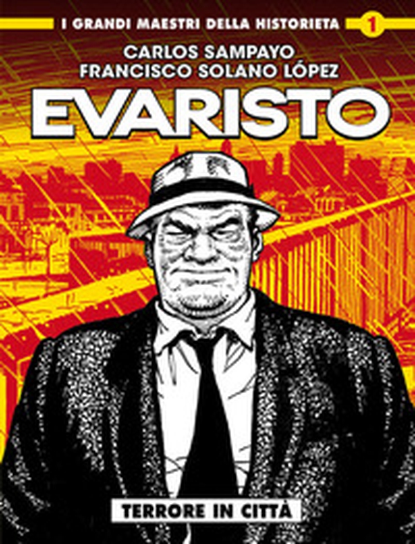 Evaristo. Terrore in città - Librerie.coop Evaristo. Terrore in città - Librerie.coop