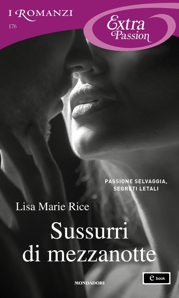 Sussurri di mezzanotte (I Romanzi Extra Passion) - Librerie.coop Sussurri di mezzanotte (I Romanzi Extra Passion) - Librerie.coop
