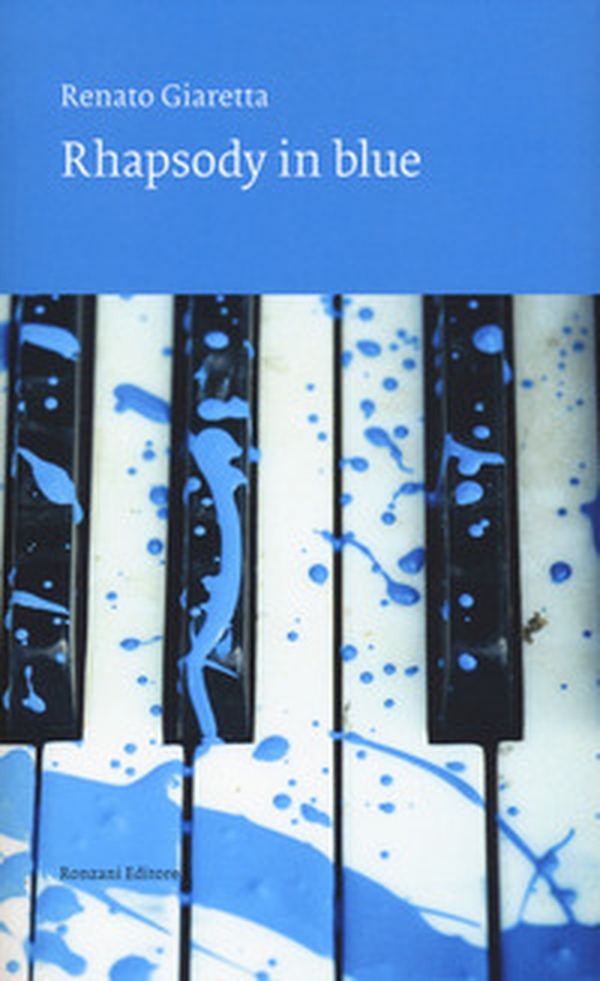 Rhapsody in blue - Librerie.coop Rhapsody in blue - Librerie.coop