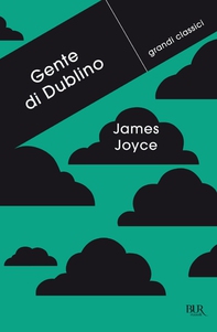Gente di Dublino - Librerie.coop Gente di Dublino - Librerie.coop
