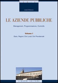 Le aziende pubbliche. Management, programmazione, controllo - Librerie.coop Le aziende pubbliche. Management, programmazione, controllo - Librerie.coop