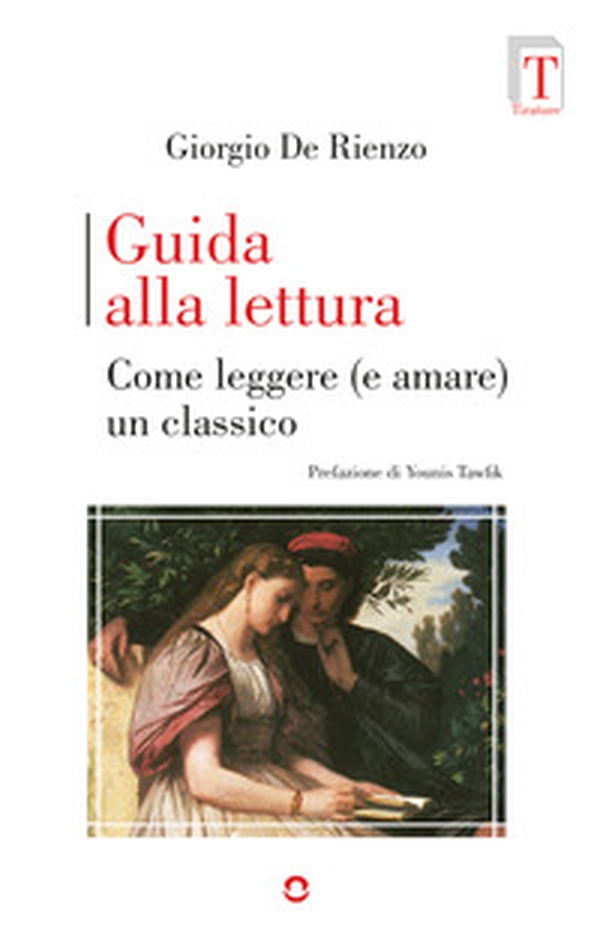 Guida alla lettura. Come leggere (e amare) un classico - Librerie.coop Guida alla lettura. Come leggere (e amare) un classico - Librerie.coop