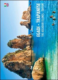 Egadi. Trapanese. Ediz. italiana e inglese - Librerie.coop Egadi. Trapanese. Ediz. italiana e inglese - Librerie.coop