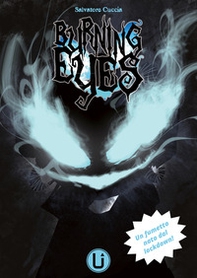 Burning eyes. Un fumetto nato dal lockdown! - Librerie.coop