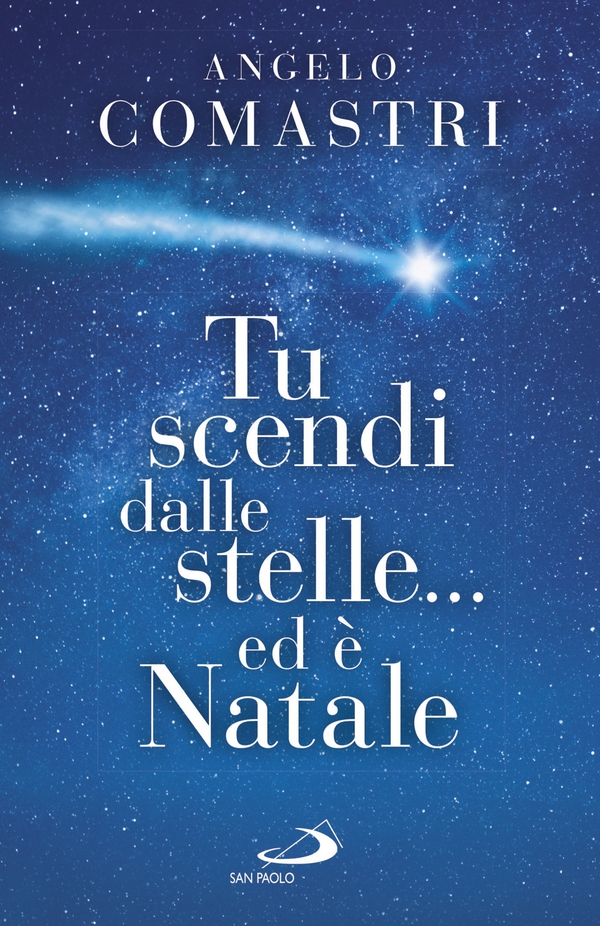 Tu scendi dalle stelle... ed è Natale - Librerie.coop