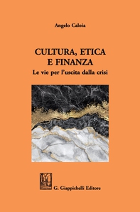 Cultura, Etica e Finanza - Librerie.coop Cultura, Etica e Finanza - Librerie.coop