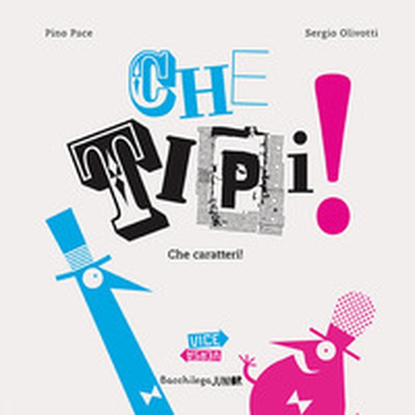 Che tipi! Che caratteri! Pino e Sergio nel paese dei caratteri(ni) - Librerie.coop Che tipi! Che caratteri! Pino e Sergio nel paese dei caratteri(ni) - Librerie.coop