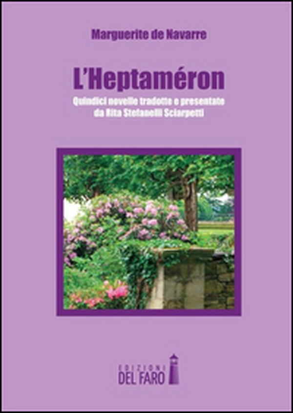 L'Heptaméron di Marguerite de Navarre - Librerie.coop