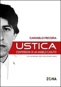 Ustica. Confessioni di un angelo caduto - Librerie.coop