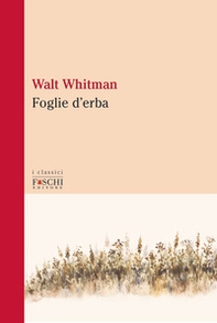 Foglie d'erba - Librerie.coop Foglie d'erba - Librerie.coop