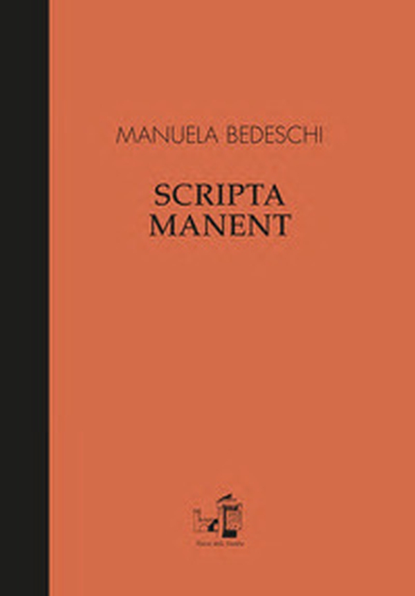 Scripta manent. Ediz. italiana e inglese - Librerie.coop Scripta manent. Ediz. italiana e inglese - Librerie.coop