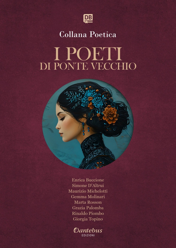 Collana Poetica I Poeti di Ponte Vecchio vol. 31 - Edizione 2025 - Librerie.coop Collana Poetica I Poeti di Ponte Vecchio vol. 31 - Edizione 2025 - Librerie.coop