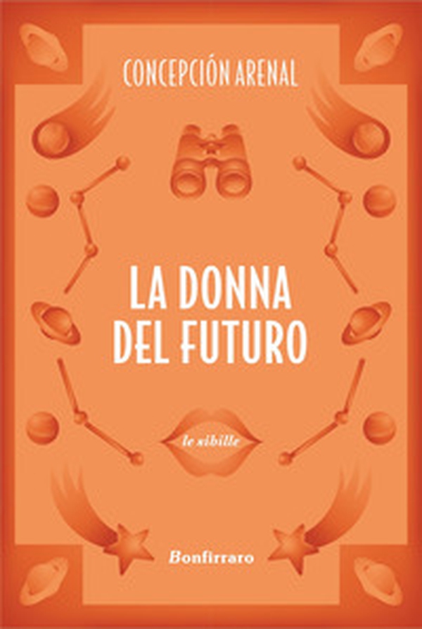La donna del futuro - Librerie.coop La donna del futuro - Librerie.coop