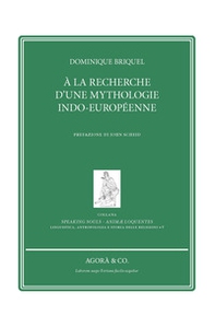 À la recherche d'une mythologie indo-européenne - Librerie.coop