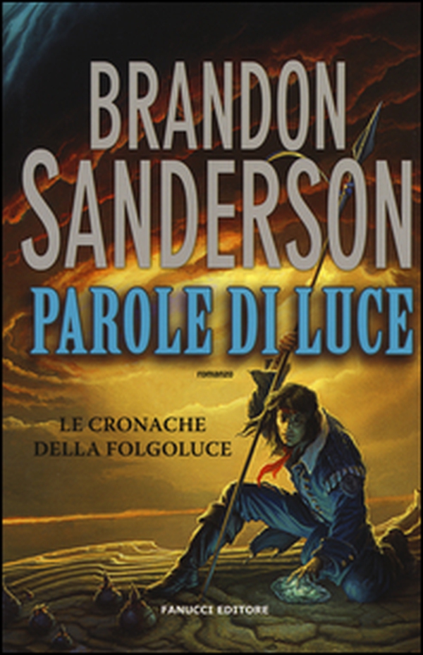 Parole di luce. Le cronache della Folgoluce - Librerie.coop Parole di luce. Le cronache della Folgoluce - Librerie.coop
