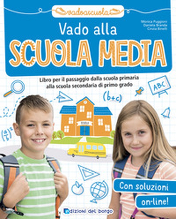 Vado alla scuola media - Librerie.coop Vado alla scuola media - Librerie.coop