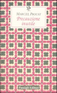 Precauzione inutile - Librerie.coop Precauzione inutile - Librerie.coop