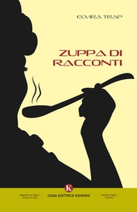 Zuppa di racconti - Librerie.coop