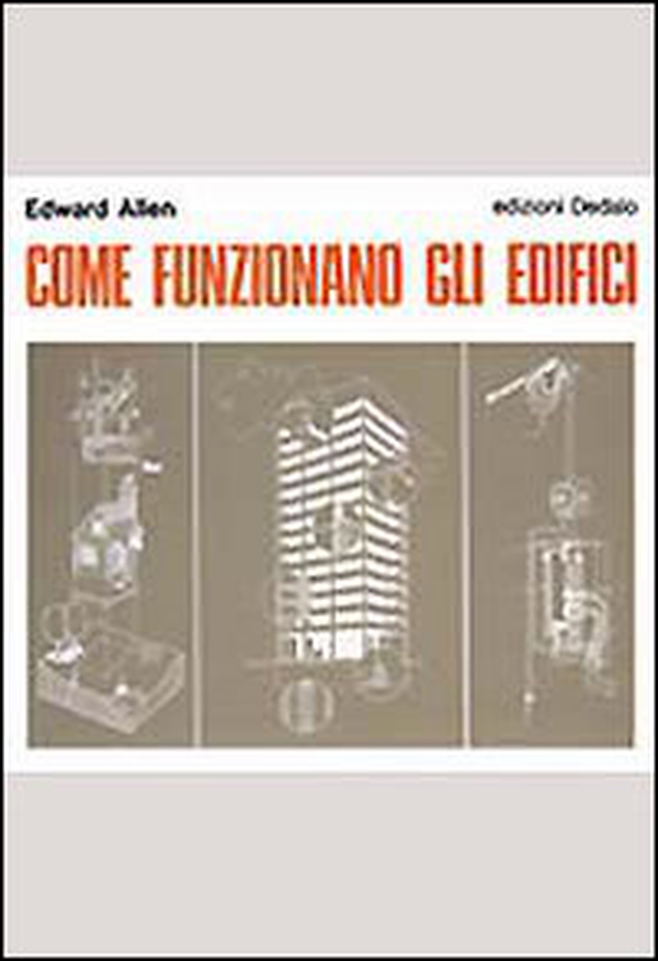 Come funzionano gli edifici - Librerie.coop Come funzionano gli edifici - Librerie.coop