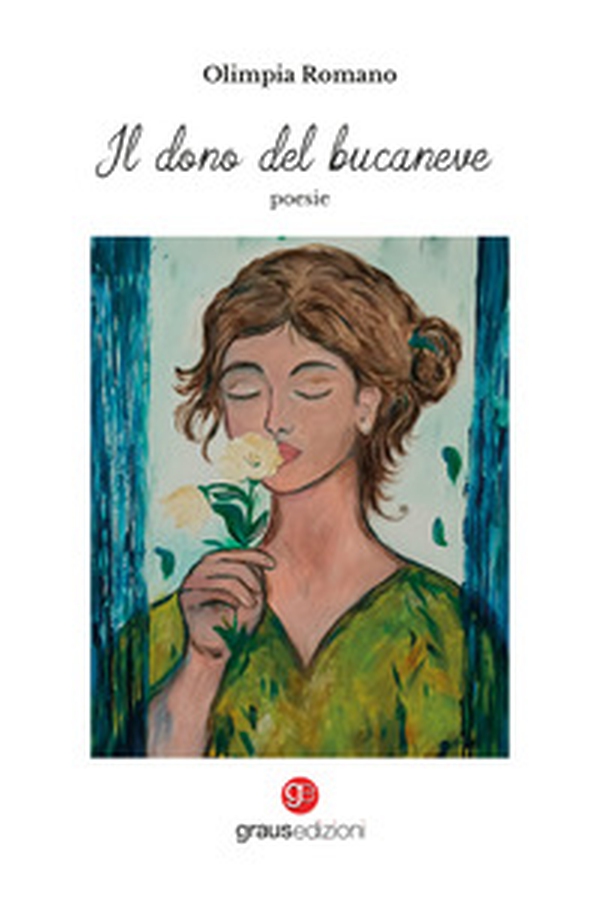 Il dono del bucaneve - Librerie.coop