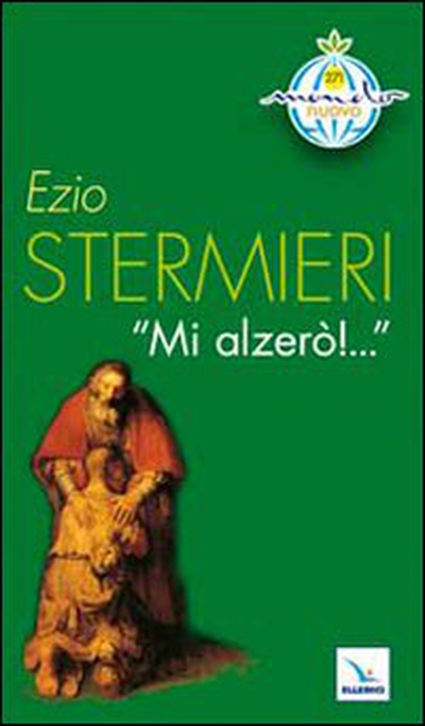 Mi alzerò! - Librerie.coop Mi alzerò! - Librerie.coop