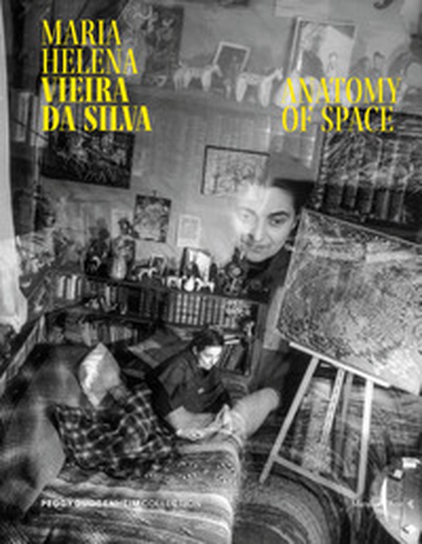 Maria Helena Vieira da Silva. Anatomy of space - Librerie.coop Maria Helena Vieira da Silva. Anatomy of space - Librerie.coop