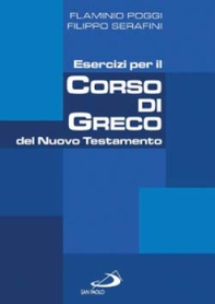 Esercizi per il corso di greco del Nuovo Testamento - Librerie.coop