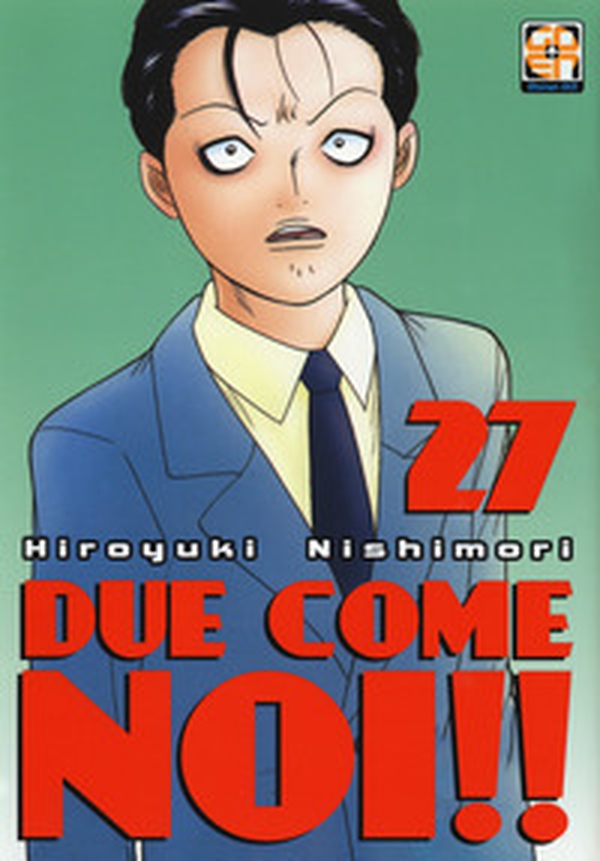 Due come noi!! - Vol. 27 - Librerie.coop Due come noi!! - Vol. 27 - Librerie.coop
