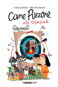 Cane Puzzone alle Olimpiadi - Librerie.coop Cane Puzzone alle Olimpiadi - Librerie.coop