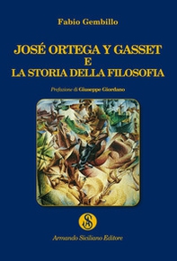 José Ortega y Gasset e la storia della filosofia - Librerie.coop