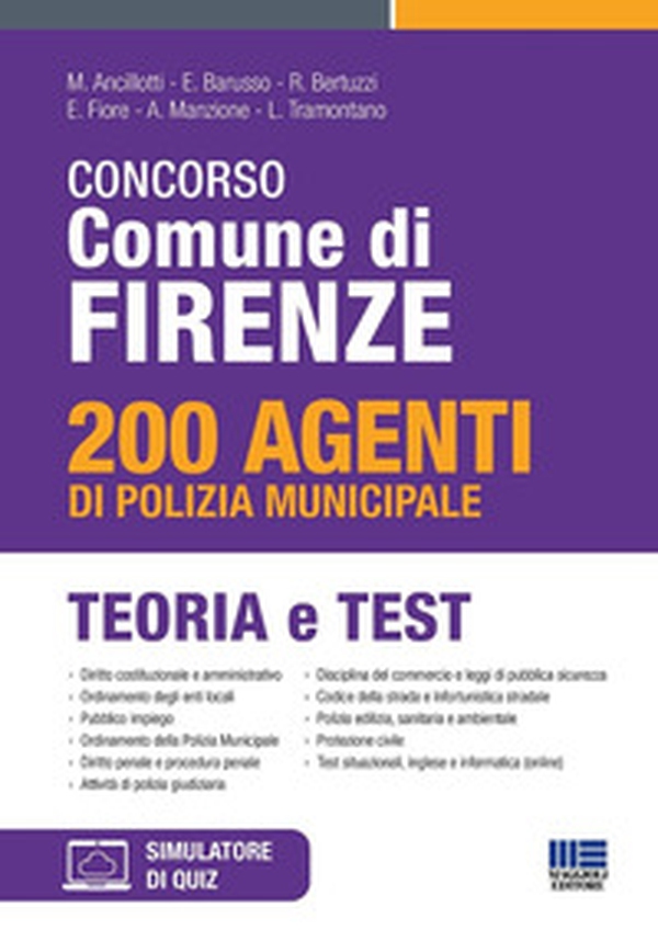 Concorso Comune di Firenze. 200 agenti di Polizia municipale. Teoria e test - Librerie.coop