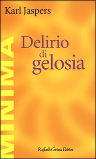 Delirio di gelosia - Librerie.coop Delirio di gelosia - Librerie.coop