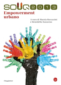 Souq 2013. Empowerment urbano - Librerie.coop Souq 2013. Empowerment urbano - Librerie.coop