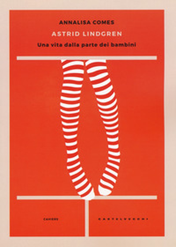 Astrid Lindgren. Una vita dalla parte dei bambini - Librerie.coop Astrid Lindgren. Una vita dalla parte dei bambini - Librerie.coop